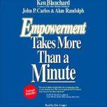Empowerment Takes More Than a Minute, Ken Blanchard