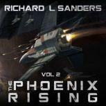 The Phoenix Rising, Richard Sanders