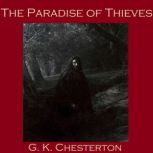 The Paradise of Thieves, G. K. Chesterton