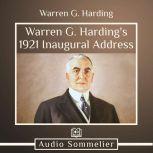 Warren G. Harding's  1921 Inaugural Address, Warren G. Harding
