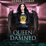 Queen of the Damned, Debra Dunbar