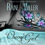 Cherry Girl A Blackstone Affair Novel, Raine Miller