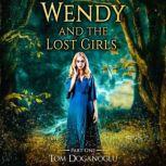 Wendy and the Lost Girls Part One, Tom Doganoglu