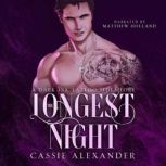 The Longest Night: A Gay Vampire Romance and Dark Ink Tattoo Side Story, Cassie Alexander