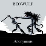 Beowulf (Engish version), Anonymous