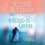 Stand-In Groom, Suzanne Brockmann