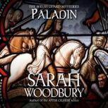 Paladin The Welsh Guard Mysteries, Sarah Woodbury