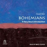 Bohemians A Very Short Introduction, David Weir