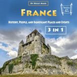 France History, People, and Significant Places and Events, Kelly Mass