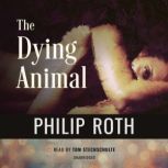 The Dying Animal, Philip Roth