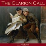 The Clarion Call, O. Henry