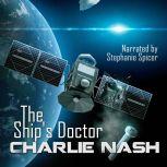 The Ship's Doctor, Charlie Nash