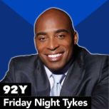 Friday Night Tykes Tiki Barber and Bart Scott and Panel on the State of Youth Football, Tiki Barber