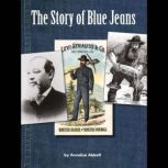The Story of Blue Jeans, Annalise Abbott