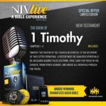 NIV Live: Book of 1st Timothy NIV Live: A Bible Experience, NIV Bible