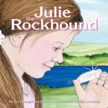 Julie the Rockhound, Gail Langer Karwoski