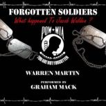 Forgotten Soldiers: What Happened to Jacob Walden, Warren Martin