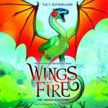 Wings of Fire, Book #3: The Hidden Kingdom, Tui T. Sutherland