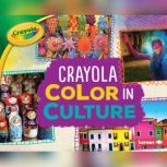Crayola ® Color in Culture, Mari Schuh