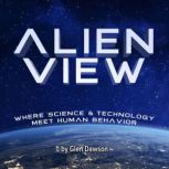 Alien View, Glen Dawson