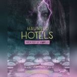 Haunted Hotels Around the World, Megan Cooley Peterson