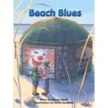 Beach Blues Voices Leveled Library Readers, Marcie Aboff