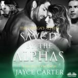 Saved By The Alphas, Jayce Carter