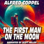 The First Man on the Moon, Alfred Coppel