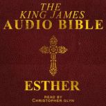 Esther The Old Testament, Christopher Glynn