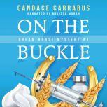 On the Buckle Dream Horse Mystery #1, Candace Carrabus