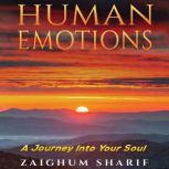 Human Emotions, Zaighum Sharif