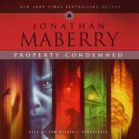 Property Condemned, Jonathan Maberry