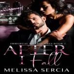 After I Fall A Paranormal Billionaire Romance, Melissa Sercia