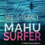 Mahu Surfer, Neil S. Plakcy