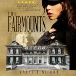 The Fairmounts, Valerie Nifora