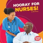 Hooray for Nurses!, Elle Parkes