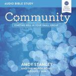 Community: Audio Bible Studies Starting Well in Your Small Group