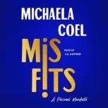 Misfits A Personal Manifesto, Michaela Coel