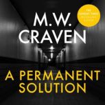 A Permanent Solution, M. W. Craven
