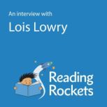 An Interview WIth Lois Lowry, Lois Lowry