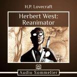 Herbert West: Reanimator, H.P. Lovecraft