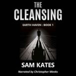 The Cleansing, Sam Kates