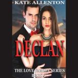 Declan, Kate Allenton