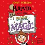 Marvin and the Book of Magic, Jenny Pearson