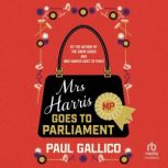 Mrs. Harris Goes to Parliament, Paul Gallico