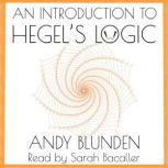 Introduction to Hegel's Logic, Andy Blunden