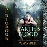 Earth's Blood Dystopian Urban Fantasy, Ann Gimpel