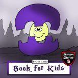 Book for Kids Diary of a Purple Creature, Jeff Child