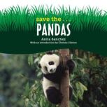 Save the...Pandas, Anita Sanchez