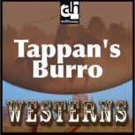Tappan's Burro, Zane Grey